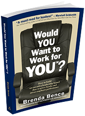 Would You Want to Work For You Book